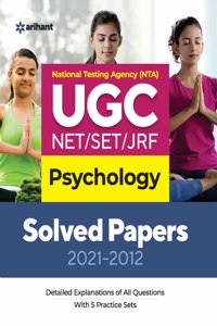 UGC Psychology Solved Papers (2021-2012) (Old Edition)