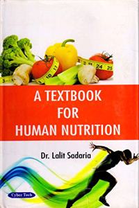 A Textbook for Human Nutrition