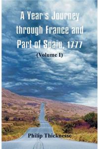A Year's Journey through France and Part of Spain, 1777