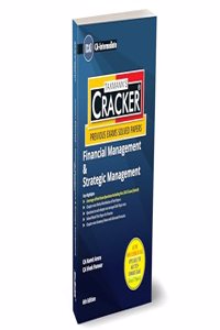 Taxmann's CRACKER for Financial Management & Strategic Management (Paper 6 | FM and SM | FM SM) â€“ Covering sub-topic-wise past exam questions & answers | CA-Inter | New Syllabus | May 2024 Exam