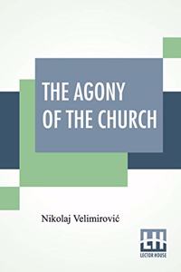 Agony Of The Church