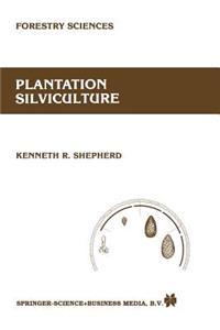 Plantation Silviculture