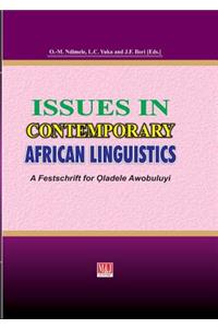Issues in Contemporary African Linguistics