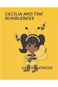 Cecilia and the Bumblebees