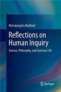 Reflections on Human Inquiry