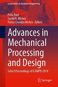 Advances in Mechanical Processing and Design