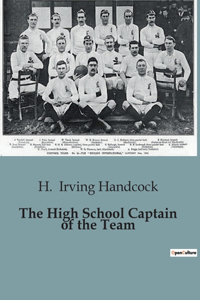 High School Captain of the Team
