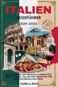 ITALIEN Reiseführer 2024-2025