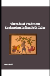 Threads of Tradition