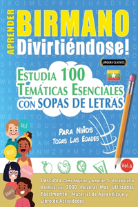Aprender Birmano Divirtiéndose! - Para Niños