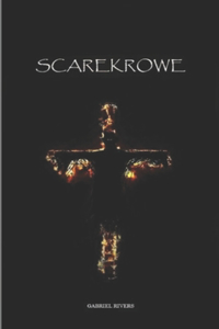 Scarekrowe