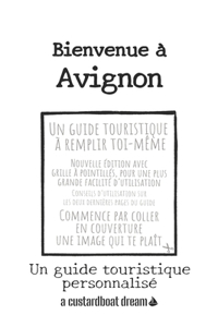 Bienvenue à Avignon