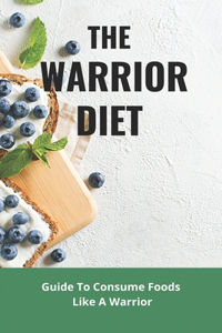 Warrior Diet