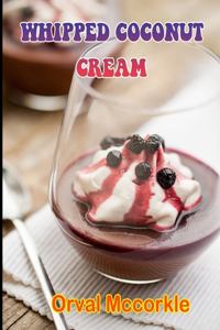 Whipped Coconut Cream