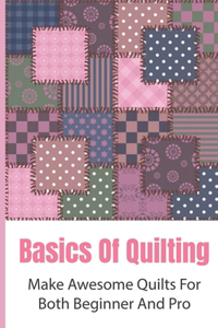 Basics Of Quilting