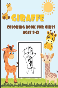 Giraffe Coloring Book for Girls Ages 8-12
