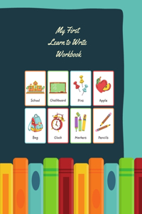 My First Learn to Write Workbook