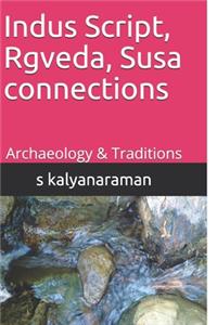 Indus Script, Rgveda, Susa connections