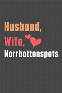 Husband, Wife, Norrbottenspets