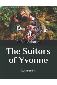 The Suitors of Yvonne