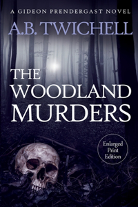 Woodland Murders: Large Print