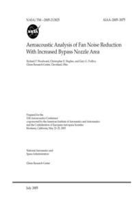 Aeroacoustic Analysis of Fan Noise Reduction With Increased Bypass Nozzle Area