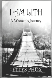 I am Lith: A Woman's Journey