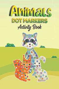 Animals Dot Markers Activity Book