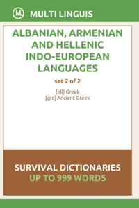 Albanian, Armenian and Hellenic Languages Survival Dictionaries (Set 2 of 2)