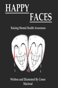 Happy Faces - Raising Mental Health Awareness