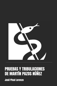 Pruebas Y Tribulaciones