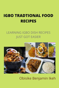 Igbo Traditional Food Recipes