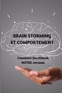 Brain Storming Et Comportement