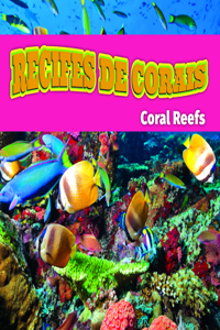 Recifes de Corais/Coral Reefs (Brazilian Portuguese)