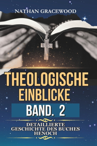 Theologische Einblicke Band. 2