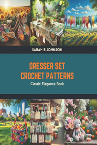 Dresser Set Crochet Patterns