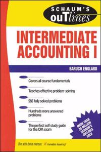 Schaum's Outline of Intermediate Accounting I