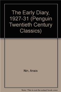 The Early Diary, 1927-31 (Penguin Twentieth Century Classics)