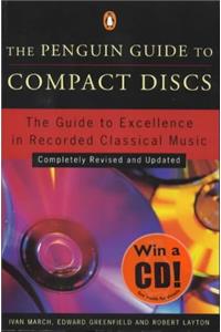 Compact Discs, The Penguin Guide to: Completely Revised and Updated (Penguin Reference Books)