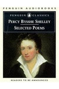 Percy Bysshe Shelley: Selected Poems (Penguin Classics)