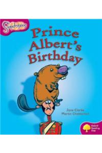 Oxford Reading Tree: Level 10: Snapdragons: Prince Albert's Birthday