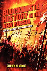 Blockbuster History in the New Russia