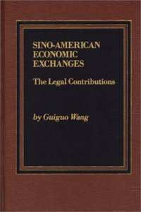 Sino-American Economic Exchanges