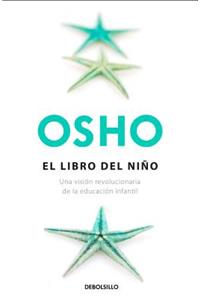 El Libro del Niño / The Book of the Children