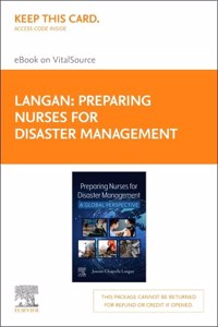 Preparing Nurses for Disaster Management - Elsevier eBook on Vitalsource (Retail Access Card)