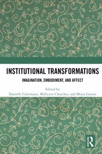 Institutional Transformations