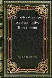 Considerations on Representative Government