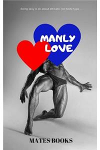 Manly Love