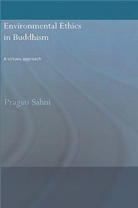 Environmental Ethics in Buddhism