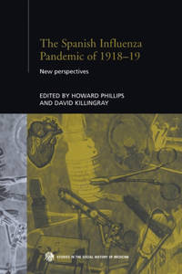 The Spanish Influenza Pandemic of 1918-1919